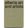 Alberta Art and Artists by Patricia Ainslie