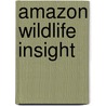 Amazon Wildlife Insight door Hans Hoefer