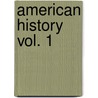 American History Vol. 1 door Allen Kim
