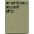 Amphibious Assault Ship