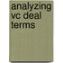 Analyzing Vc Deal Terms