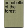 Annabelle Of The Forest door mellyberry