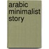 Arabic Minimalist Story