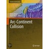 Arc-Continent Collision door Paul D. Ryan