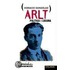 Arlt, Politica y Locura