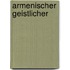 Armenischer Geistlicher