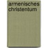 Armenisches Christentum