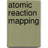 Atomic Reaction Mapping