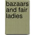 Bazaars and Fair Ladies