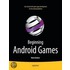 Beginning Android Games