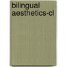 Bilingual Aesthetics-cl by Doris Sommer