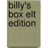Billy's Box Elt Edition door John Prater