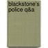 Blackstone's Police Q&A