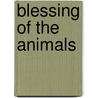 Blessing of the Animals door Brenda Miller