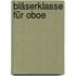 Bläserklasse für Oboe