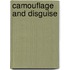 Camouflage and Disguise