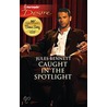 Caught In The Spotlight door Leanne Banks