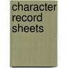 Character Record Sheets by Fast Forward