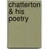 Chatterton & His Poetry