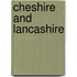 Cheshire And Lancashire