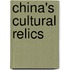 China's Cultural Relics