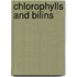 Chlorophylls And Bilins
