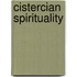 Cistercian Spirituality