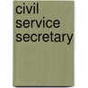 Civil Service Secretary door Jack Rudman