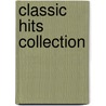 Classic Hits Collection door Onbekend