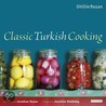 Classic Turkish Cooking by Jonathan Basan