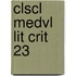 Clscl Medvl Lit Crit 23