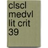 Clscl Medvl Lit Crit 39