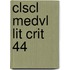 Clscl Medvl Lit Crit 44