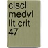 Clscl Medvl Lit Crit 47