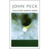 Collected Shorter Poems door John Peck