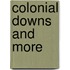 Colonial Downs And More