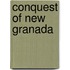 Conquest Of New Granada