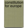 Constitution for Europe door Marcel Kielhorn