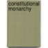 Constitutional Monarchy
