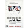 Constructing Patriotism door Mario Carretero