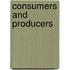 Consumers And Producers