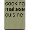 Cooking Maltese Cuisine door Valerie