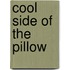 Cool Side of the Pillow