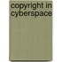 Copyright In Cyberspace