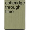 Cotteridge Through Time by Wendy Pearson