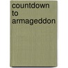 Countdown To Armageddon door Mattias Gardell