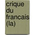 Crique Du Francais (La)