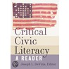 Critical Civic Literacy door Joseph L. Devitis
