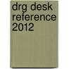 Drg Desk Reference 2012 door Not Available