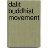 Dalit Buddhist Movement by John McBrewster